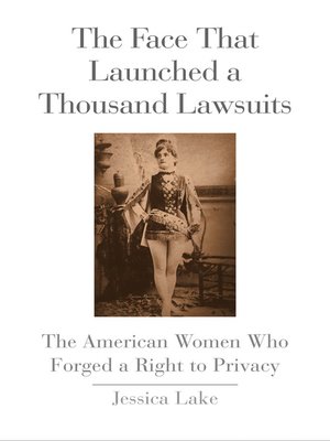 cover image of The Face That Launched a Thousand Lawsuits